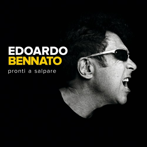 Da oggi in preordine su iTunes Pronti a Salpare il nuovo album di Edoardo Bennato