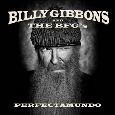 BILLY GIBBONS: nuovo album 'Perfectamundo' in novembre, ma già da ora...