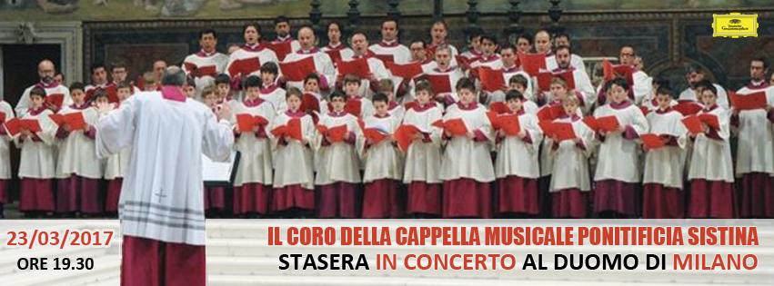 Il Coro della Cappella Musicale Pontificia Sistina stasera in concerto al Duomo di Milano