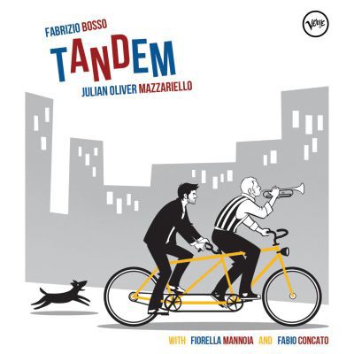 Oggi FABRIZIO BOSSO e JULIAN O. MAZZARIELLO presentano al pubblico 'TANDEM', il nuovo album Verve!