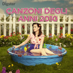 Canzoni Degli Anni 2010